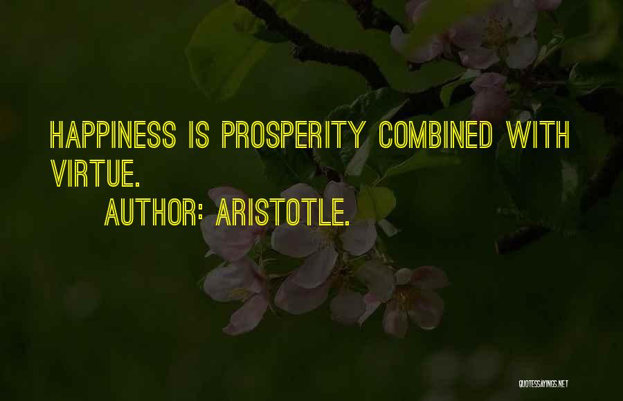 Happiness Aristotle Quotes By Aristotle.