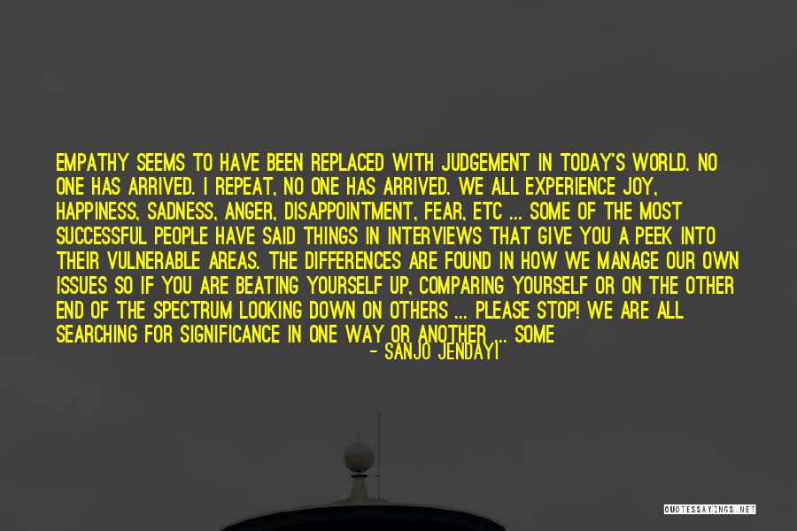 Happiness Arrived Quotes By Sanjo Jendayi Happiness Arrived Quotes By Sanjo Jendayi