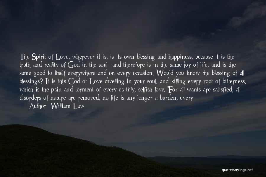 Happiness Because Of God Quotes By William Law