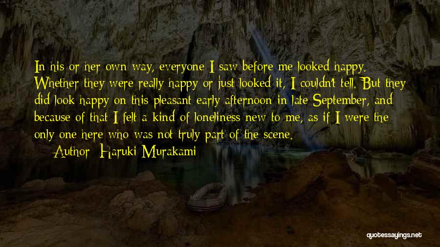 Happiness Because Of Her Quotes By Haruki Murakami