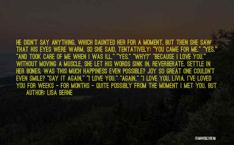 Happiness Because Of Her Quotes By Lisa Berne