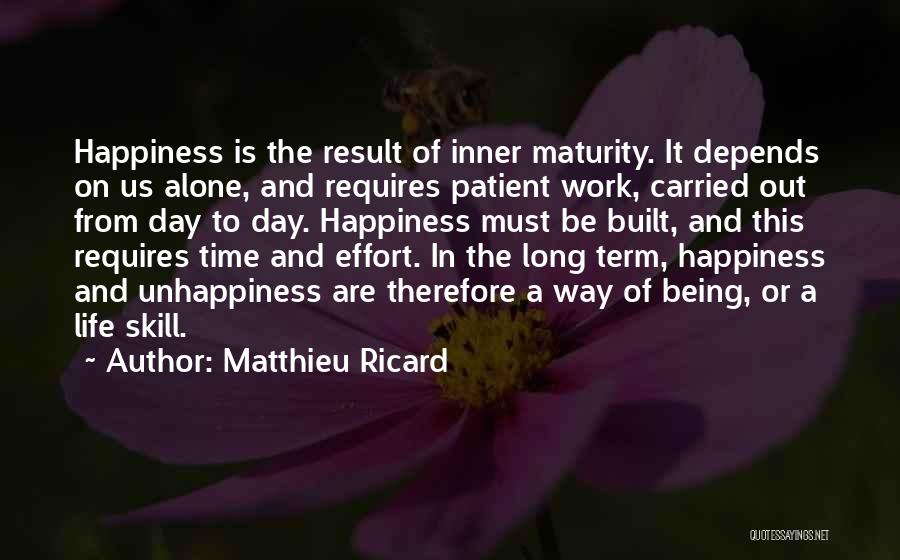 Happiness Being Alone Quotes By Matthieu Ricard