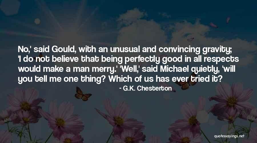 Happiness Being With You Quotes By G.K. Chesterton