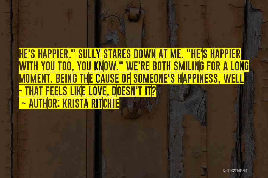 Happiness Being With You Quotes By Krista Ritchie