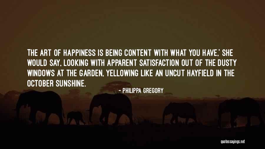 Happiness Being With You Quotes By Philippa Gregory