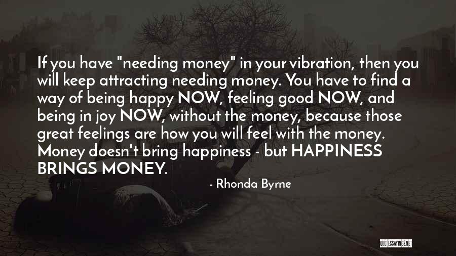 Happiness Being With You Quotes By Rhonda Byrne