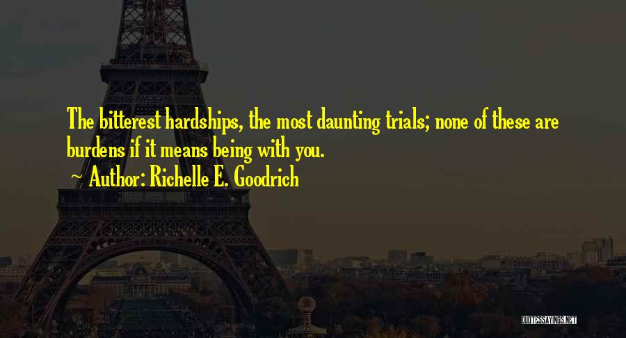 Happiness Being With You Quotes By Richelle E. Goodrich