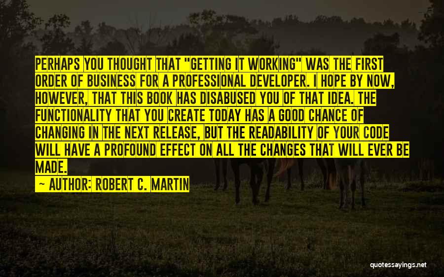 Happiness Button Quotes By Robert C. Martin