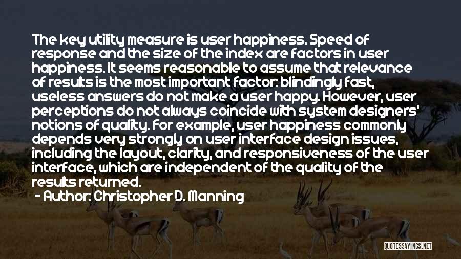 Happiness By Design Quotes By Christopher D. Manning