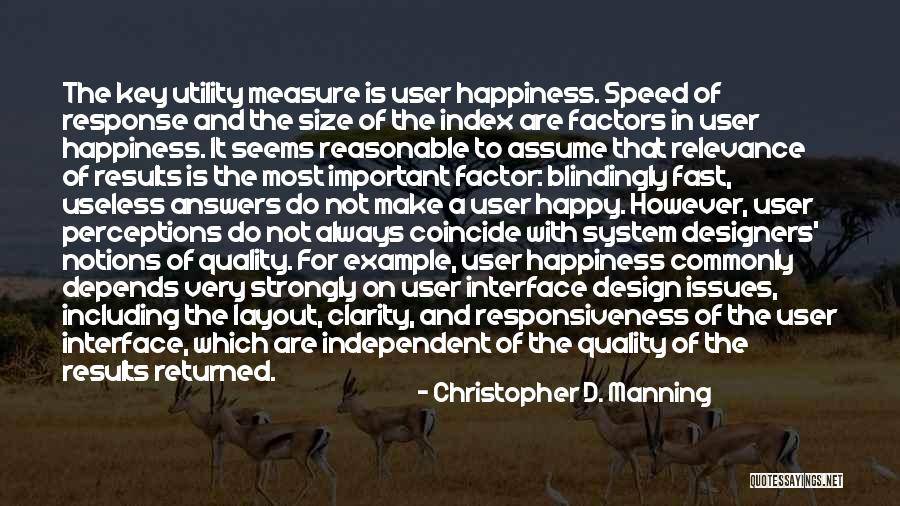 Happiness By Design Quotes By Christopher D. Manning