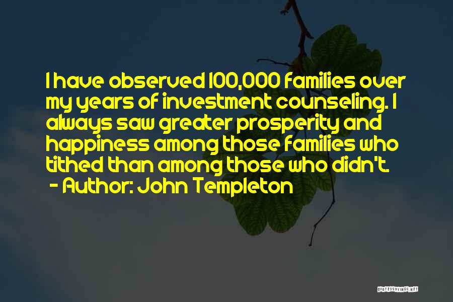 Happiness Comes From Giving Quotes By John Templeton