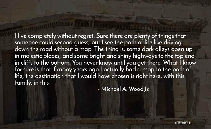 Happiness Comes To An End Quotes By Michael A. Wood Jr.