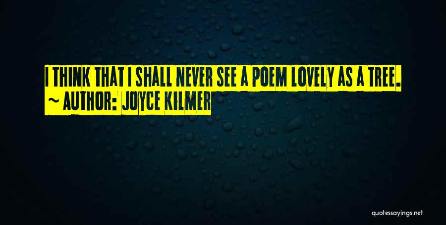 Happiness Cover Photo Quotes By Joyce Kilmer