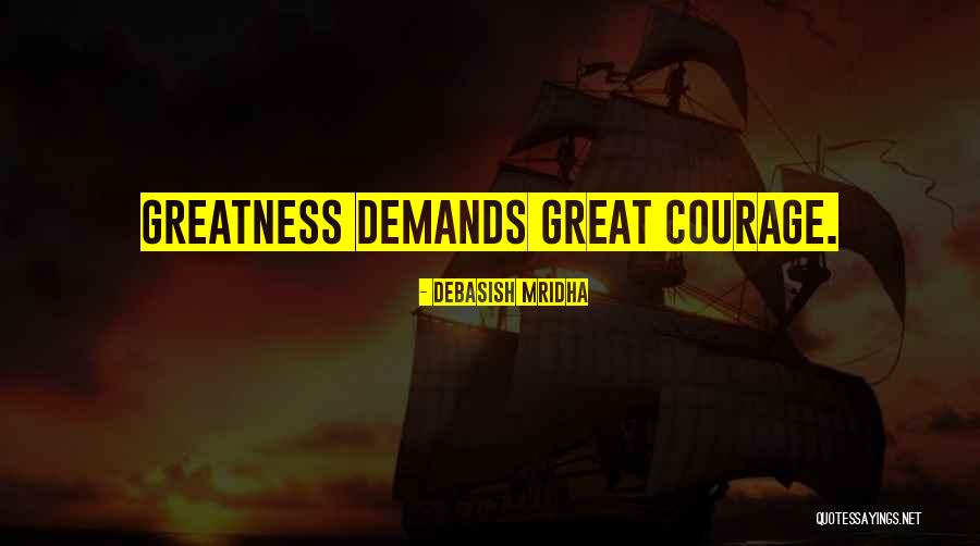 Happiness Demands Quotes By Debasish Mridha Happiness Demands Quotes By Debasish Mridha