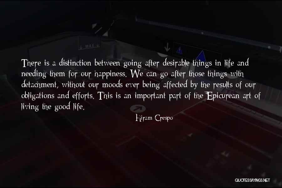 Happiness Ever After Quotes By Hiram Crespo Happiness Ever After Quotes By Hiram Crespo