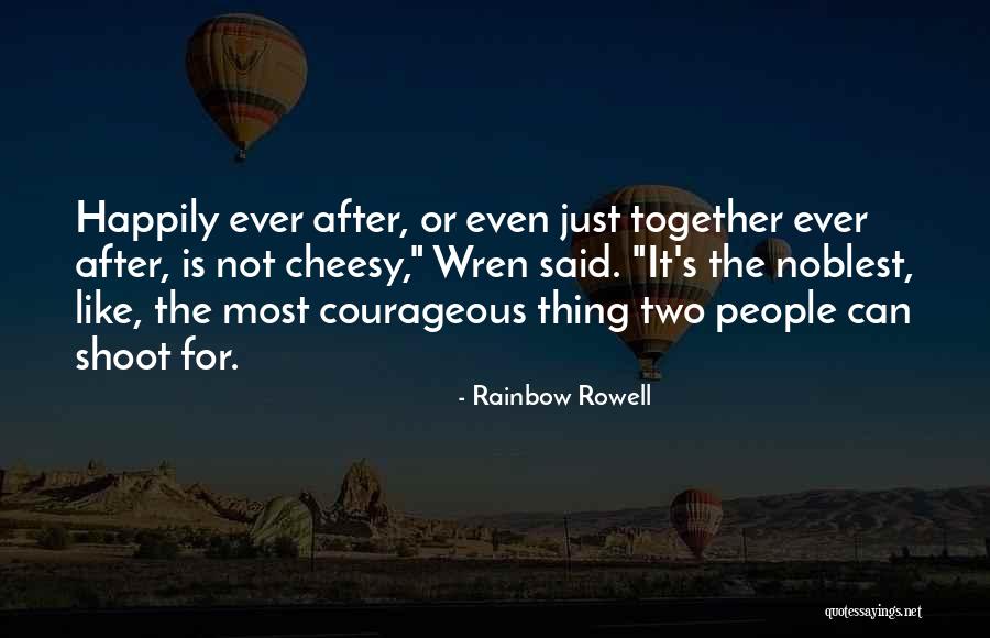 Happiness Ever After Quotes By Rainbow Rowell Happiness Ever After Quotes By Rainbow Rowell