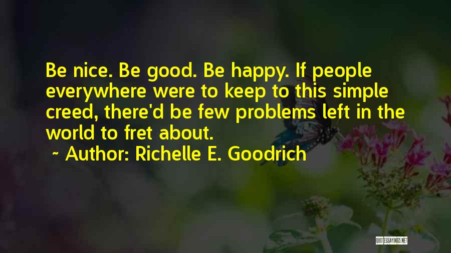 Happiness Everywhere Quotes By Richelle E. Goodrich