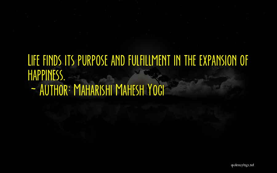 Happiness Finds You Quotes By Maharishi Mahesh Yogi