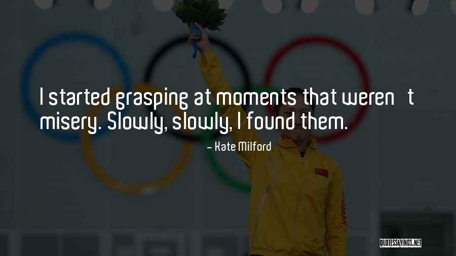 Happiness Found Quotes By Kate Milford Happiness Found Quotes By Kate Milford