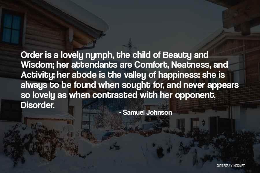 Happiness Found Quotes By Samuel Johnson Happiness Found Quotes By Samuel Johnson