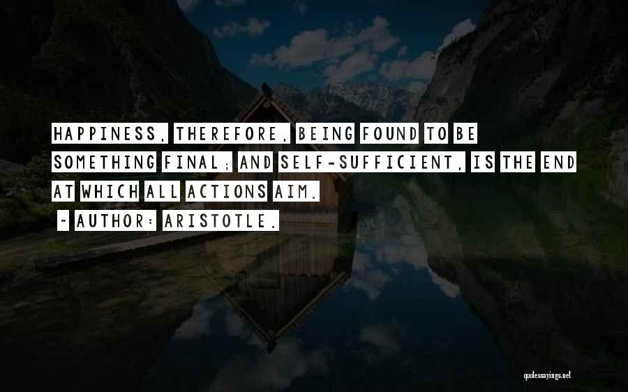 Happiness Found Within Quotes By Aristotle.