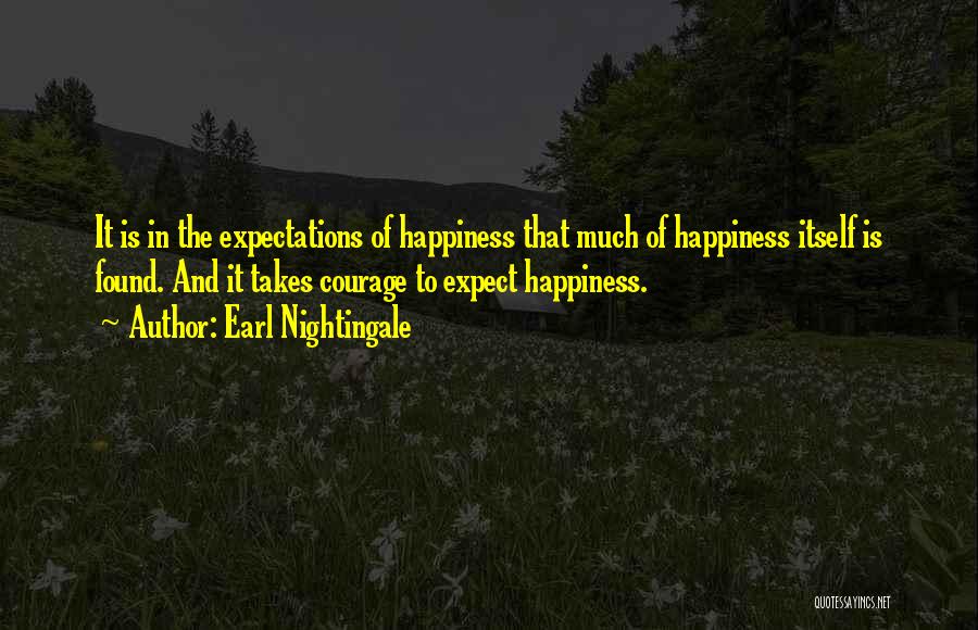 Happiness Found Within Quotes By Earl Nightingale