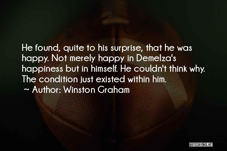Happiness Found Within Quotes By Winston Graham