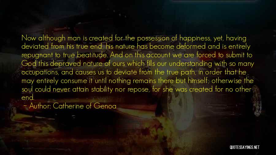 Happiness From God Quotes By Catherine Of Genoa