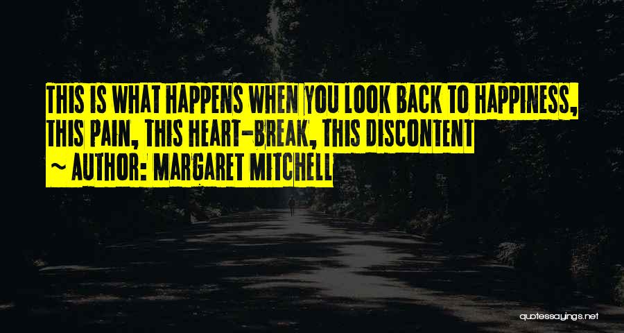Happiness Happens Quotes By Margaret Mitchell