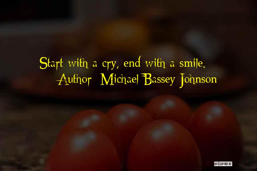 Happiness Hard Work Quotes By Michael Bassey Johnson