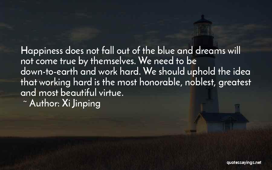 Happiness Hard Work Quotes By Xi Jinping