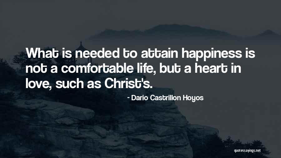 Happiness In Christ Quotes By Dario Castrillon Hoyos