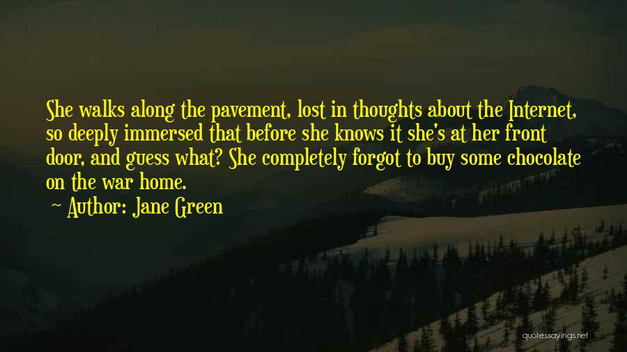 Happiness In Front Of You Quotes By Jane Green