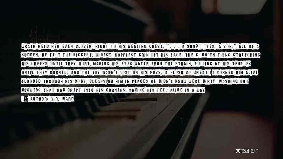 Happiness In Her Eyes Quotes By J.R. Ward Happiness In Her Eyes Quotes By J.R. Ward