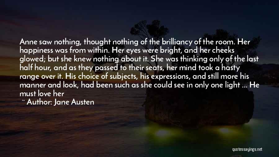 Happiness In Her Eyes Quotes By Jane Austen