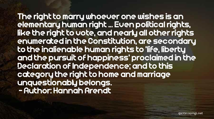 Happiness In Marriage Life Quotes By Hannah Arendt