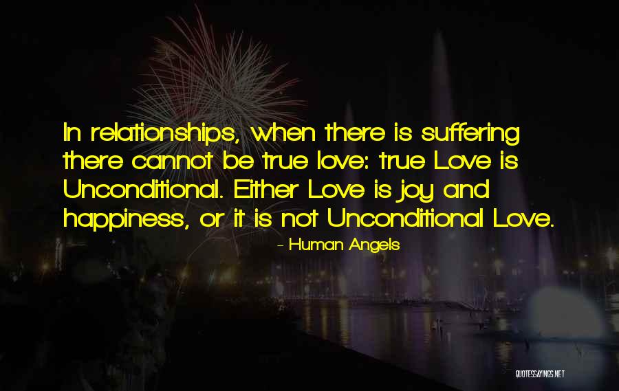 Happiness In Relationships Quotes By Human Angels