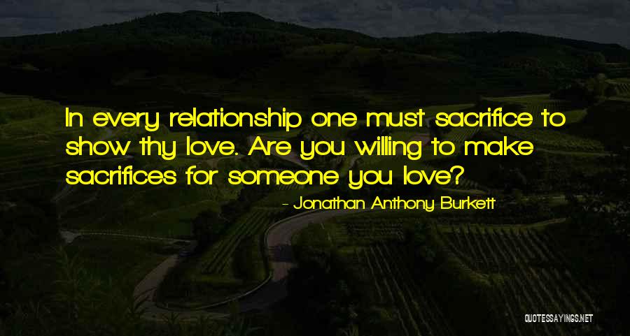 Happiness In Relationships Quotes By Jonathan Anthony Burkett