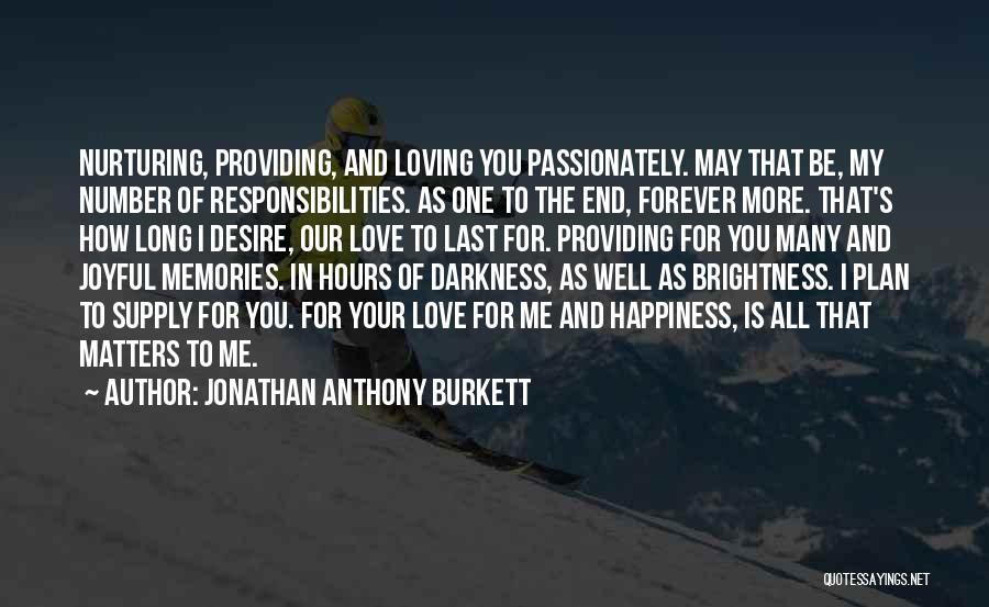 Happiness In Relationships Quotes By Jonathan Anthony Burkett