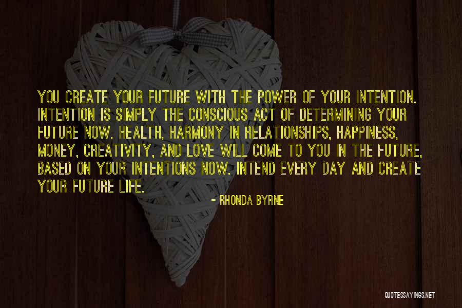 Happiness In Relationships Quotes By Rhonda Byrne