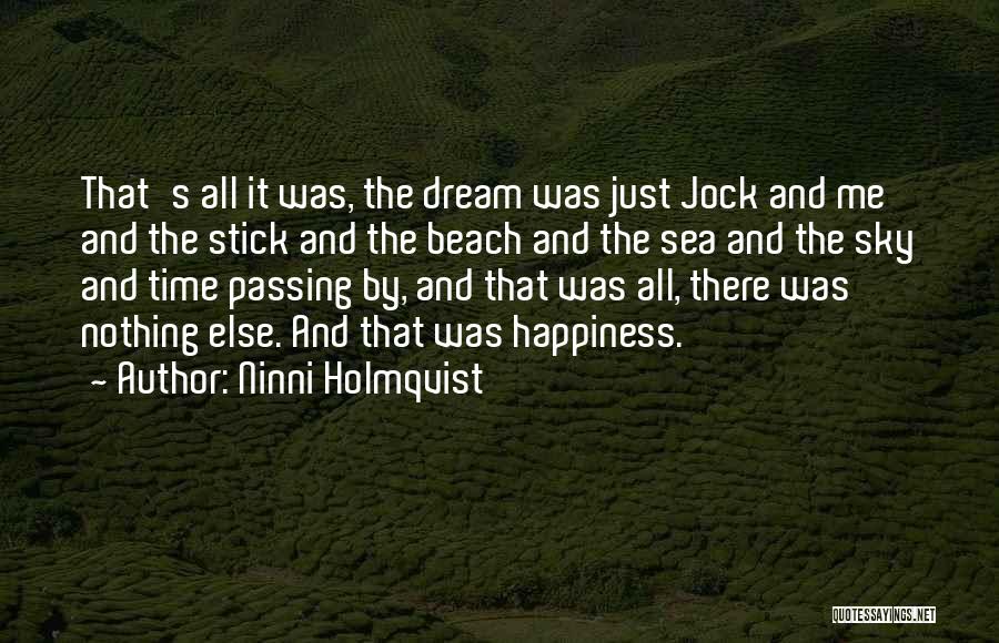 Happiness In The Beach Quotes By Ninni Holmqvist