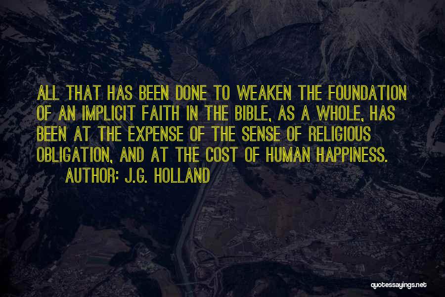 Happiness In The Bible Quotes By J.G. Holland