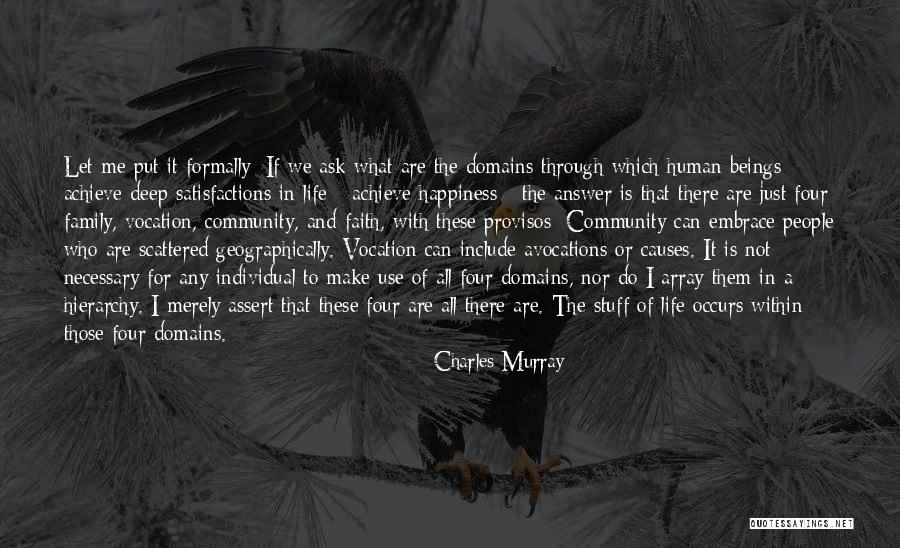 Happiness In The Family Quotes By Charles Murray Happiness In The Family Quotes By Charles Murray
