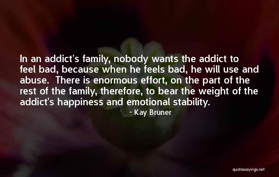 Happiness In The Family Quotes By Kay Bruner Happiness In The Family Quotes By Kay Bruner