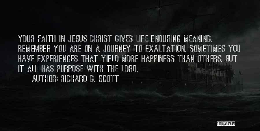 Happiness In The Lord Quotes By Richard G. Scott