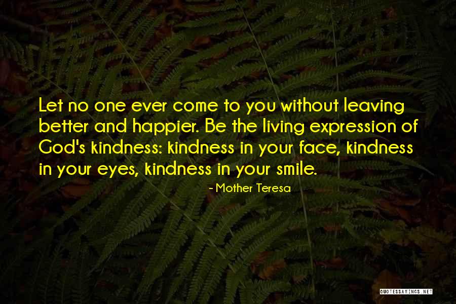 Happiness In Your Eyes Quotes By Mother Teresa