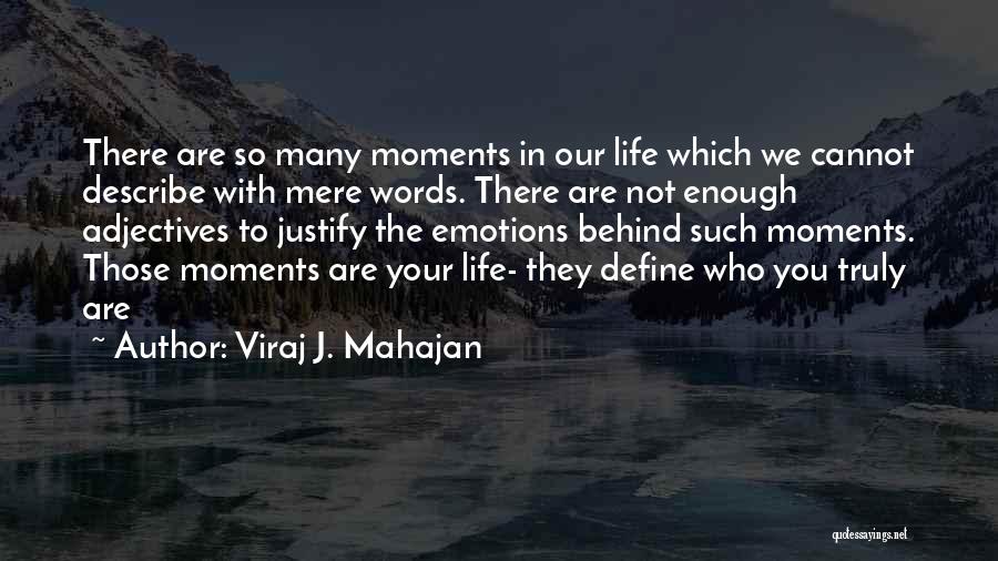Happiness In Your Heart Quotes By Viraj J. Mahajan