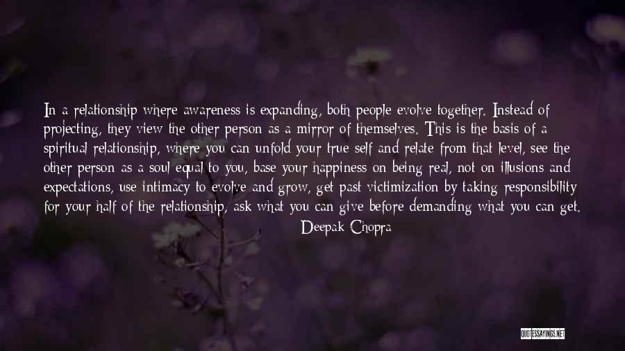 Happiness In Your Relationship Quotes By Deepak Chopra