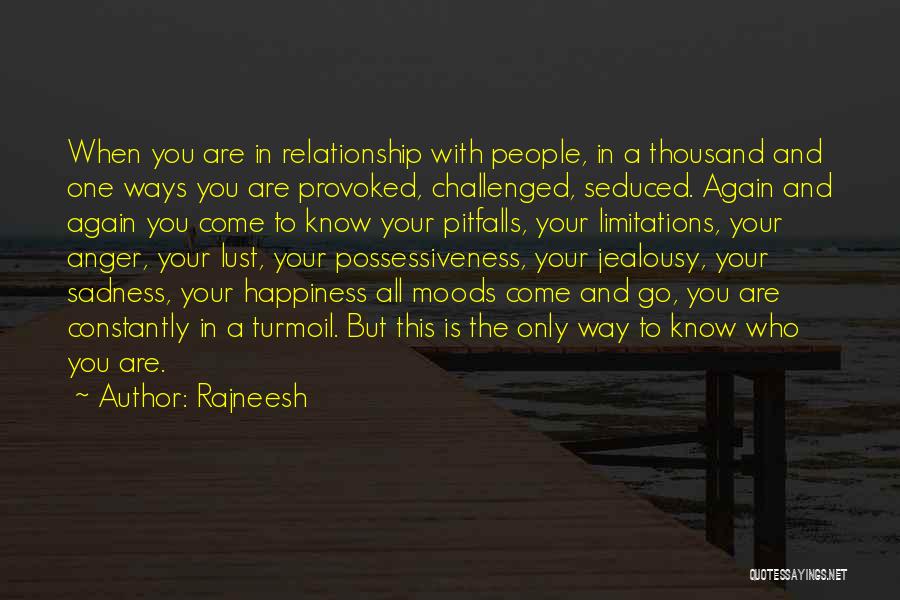 Happiness In Your Relationship Quotes By Rajneesh