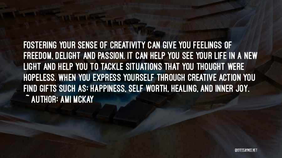 Happiness In Yourself Quotes By Ami McKay